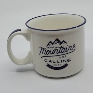Mountains Are Calling And I Must Go Ceramic mug